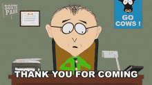 Thank You For Coming Mr Mackey GIF - Thank You For Coming Mr Mackey South Park GIFs