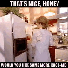 Thats Nice Honey Drinking The Kool Aid GIF - Thats Nice Honey Drinking The Kool Aid Sure Jan GIFs