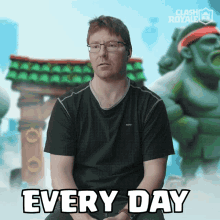 Every Day All The Time Martin GIF - Every Day All The Time Martin Clash Royale GIFs
