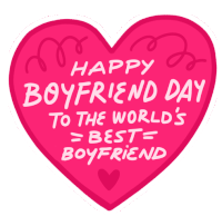 Happy Boyfriends Day Love You Sticker - Happy Boyfriends Day Love You To My Boyfriend Stickers