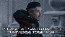 please we saved half the universe together benedict cumberbatch doctor strange spiderman no way home we saved the world together