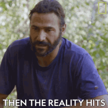 The Then Reality Hits Come Back To Reality GIF - The Then Reality Hits Come Back To Reality Thats Life GIFs
