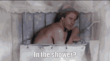 Shower In The Shower GIF - Shower In The Shower Taking A Bath GIFs