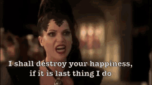 "I Shall Destroy Your Happiness" GIF - Once Upon A Time Evil Queen Regina GIFs