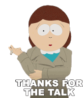 Thanks For The Talk Liane Cartman Sticker - Thanks For The Talk Liane Cartman South Park Stickers