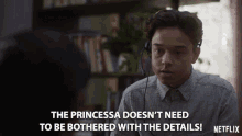 The Princessa Doesnt Need To Be Bothered With The Details Bothered GIF - The Princessa Doesnt Need To Be Bothered With The Details Bothered No Need To Worry GIFs