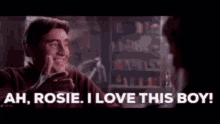 Ah Rosie GIF - Ah Rosie I Love This GIFs