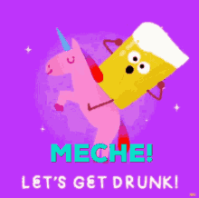 unicorn unicorns meche lets get drunk beer