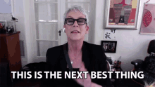 This Is The Next Best Thing Jamie Lee Curtis GIF - This Is The Next Best Thing Jamie Lee Curtis Lionsgate Live Stream GIFs