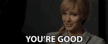 Youre Good Youre Smart GIF - Youre Good Youre Smart Youre Clever GIFs