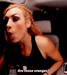 Becky Lynch Oranges GIF - Becky Lynch Oranges Are Those GIFs