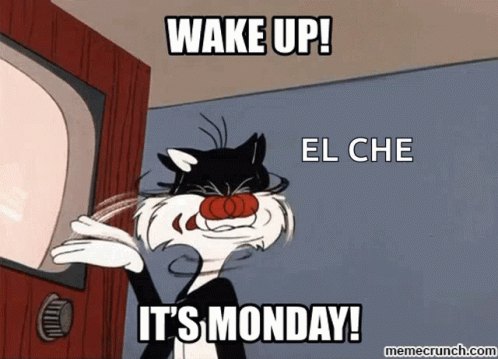 Its Monday Wake Up GIF.