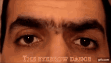 Unibrow Dance Eyebrow Dance GIF - Unibrow Dance Eyebrow Dance GIFs