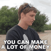 You Can Make A Lot Of Money Danny Mullen GIF - You Can Make A Lot Of Money Danny Mullen You Can Earn A Lot Of Cash GIFs