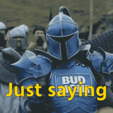 Just Saying Bud Light GIF - Just Saying Bud Light Bud Knight GIFs