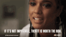If Its Not Impossible Then It Is Worth The Risk Dr Helen Sharpe GIF - If Its Not Impossible Then It Is Worth The Risk Dr Helen Sharpe New Amsterdam GIFs