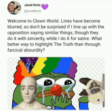 surreal clown world farce abaurd
