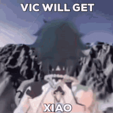 Vic Will Get Xiao GIF - Vic Will Get Xiao Vic Will GIFs