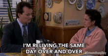 Im Reliving The Same Day Over And Over Bill Murray GIF - Im Reliving The Same Day Over And Over Bill Murray Phil GIFs