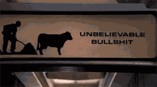 bullshit unbelievable bull unbelievable bullshit