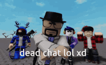 Dead Chat Dead Chat Lol Xd GIF - Dead Chat Dead Chat Lol Xd Tulap GIFs