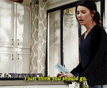 The Bold And The Beautiful Steffy Forrester GIF - The Bold And The Beautiful Steffy Forrester I Just Think You Should Go GIFs