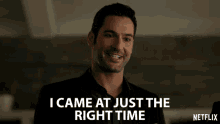 I Came At Just The Right Time Lucifer Morningstar GIF - I Came At Just The Right Time Lucifer Morningstar Tom Ellis GIFs