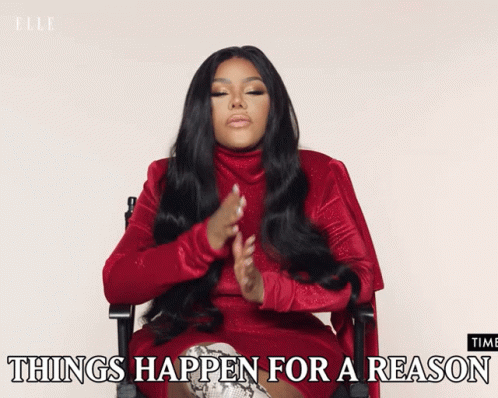 Things Happen For A Reason Lil Kim GIF - Things Happen For A Reason Lil Kim  Everything Happens For A Reason - Discover & Share GIFs