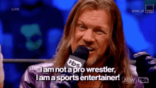 Chris Jericho Im Not A Pro Wrestler GIF - Chris Jericho Im Not A Pro Wrestler Im A Sports Entertainer GIFs