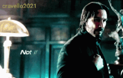 Not If I See You First John Wick GIF - Not If I See You First John Wick Not If I See You First Gif GIFs