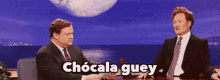 Chócala Guey GIF - Chocalaguey Conan Tvshow GIFs