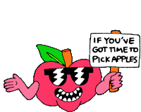 If Youve Got Time To Pick Apples Youve Got Time To Register To Vote Apple Picking Sticker - If Youve Got Time To Pick Apples Youve Got Time To Register To Vote Apples Pick Apples Stickers