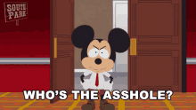Whos The Asshole Mickey Mouse GIF - Whos The Asshole Mickey Mouse South Park GIFs