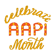 Celebrate Aapi Month May Aapi Heritage Month Sticker - Celebrate Aapi Month Aapi May Aapi Heritage Month Stickers