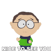Nice To See You Mr Mackey Sticker - Nice To See You Mr Mackey South Park Stickers