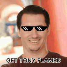 Tony Flame Tony Flamed GIF - Tony Flame Tony Flamed GIFs