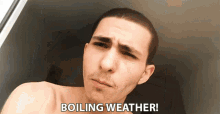 Boiling Weather Jack Cole GIF - Boiling Weather Jack Cole Itsjackcole GIFs