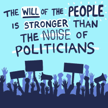 The Will Of People Stronger Than The Noise Of Politicians GIF - The Will Of People Stronger Than The Noise Of Politicians Politicians GIFs