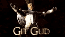 Dark Souls Get Good GIF - Dark Souls Get Good Git Gud GIFs