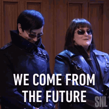 We Come From The Future Saturday Night Live GIF - We Come From The Future Saturday Night Live Future People GIFs