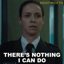 Theres Nothing I Can Do Vera Bennett GIF - Theres Nothing I Can Do Vera Bennett Wentworth GIFs