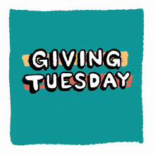 Give Giving Tuesday GIF - Give Giving Tuesday Tuesday GIFs