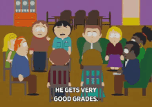 good grades he gets very good grades south park