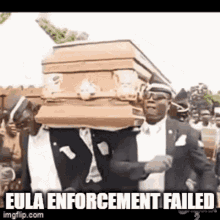 Eula Enforcement Coffin Dance GIF - Eula Enforcement Coffin Dance Coffin GIFs