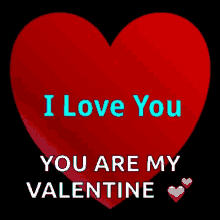 I Love You You Are My Valentine GIF - I Love You You Are My Valentine GIFs