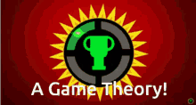 Game Theory Its Just A Theory GIF - Game Theory Game Theory GIFs