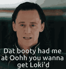 Loki Dat Booty GIF - Loki Dat Booty Oohh GIFs