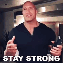 Stay Strong Dwayne Johnson GIF - Stay Strong Dwayne Johnson Seven Bucks GIFs
