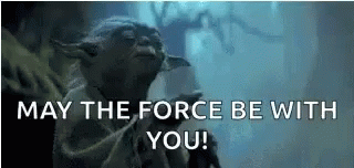 May The Force Be With You GIFs | Tenor