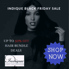 indique black friday virgin hair black black friday black friday hair deals black friday indique coupons indique black friday discounts